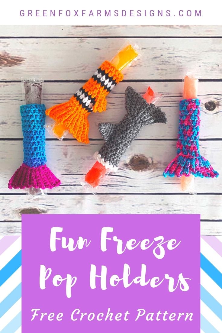 FUN Freeze Pop Holders Pattern - Free Crochet Pattern - Quick and Easy Popsicle Cozy Pattern - Crochet Ice Pop Holders - Giraffe - Unicorn - Shark - Dinosaur - Fish - Mermaid - Ice Pop Sleeve Crochet Pattern - www.greenfofarmsdesigns.com - #crochet #crochetpattern #freepattern #freecrochetpattern #summercrochet #crochetforkids