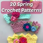 crochet 20 spring patterns TN