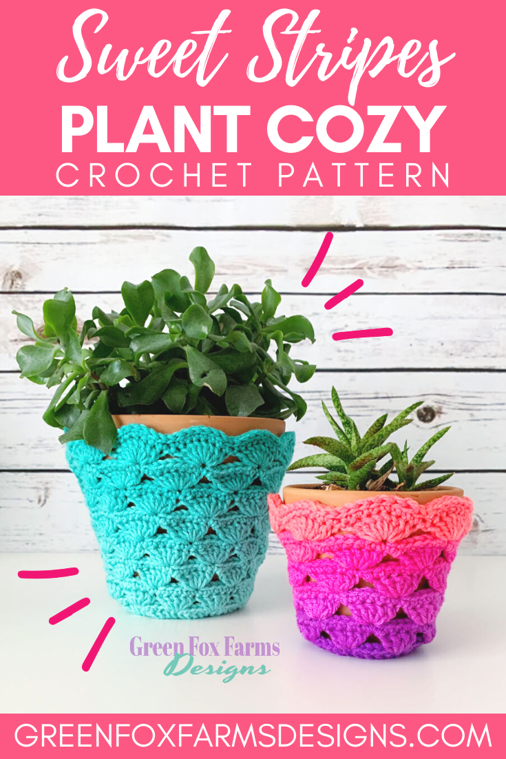 Sweet Stripes Plant Cozy Crochet Pattern • Green Fox Farms Designs