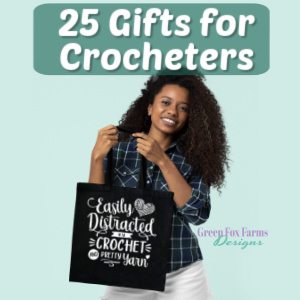 crochet 25 gifts for crocheters TN