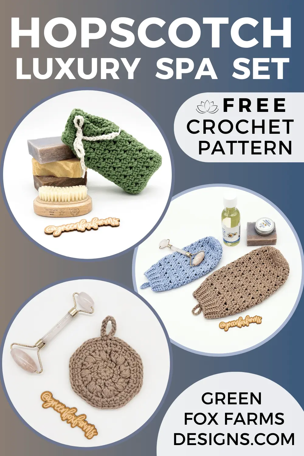crochet Hopscotch Free Crochet Spa Set Pattern by Green Fox Farms Designs © 2024 PIN 6