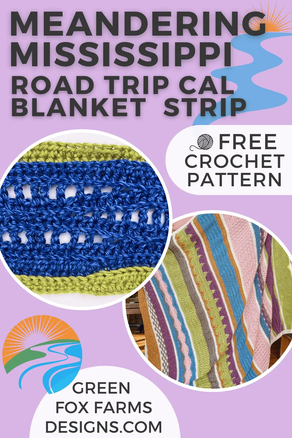 crochet Mississippi River Free Blanket Pattern Strip Road Trip CAL GFFD PIN 1
