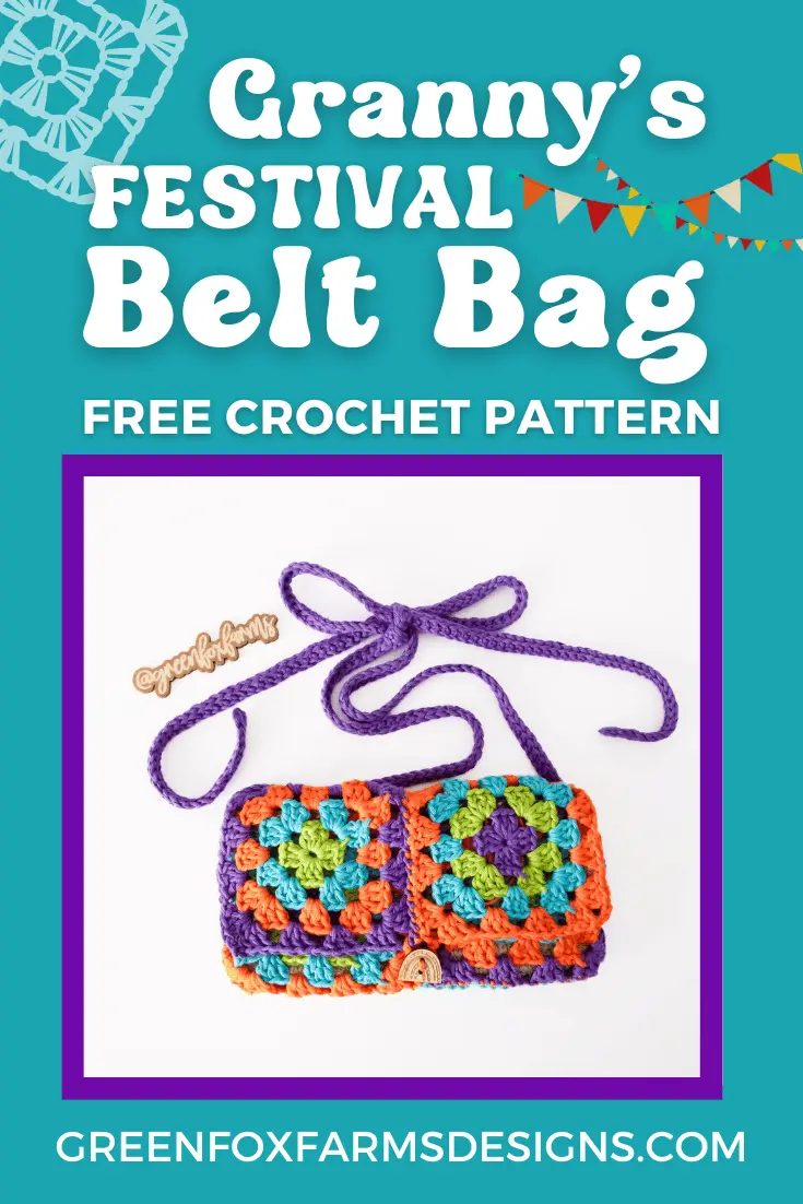 crochet Festival Belt Bag Granny Square Crochet Pattern Green Fox Farms Designs PIN 2