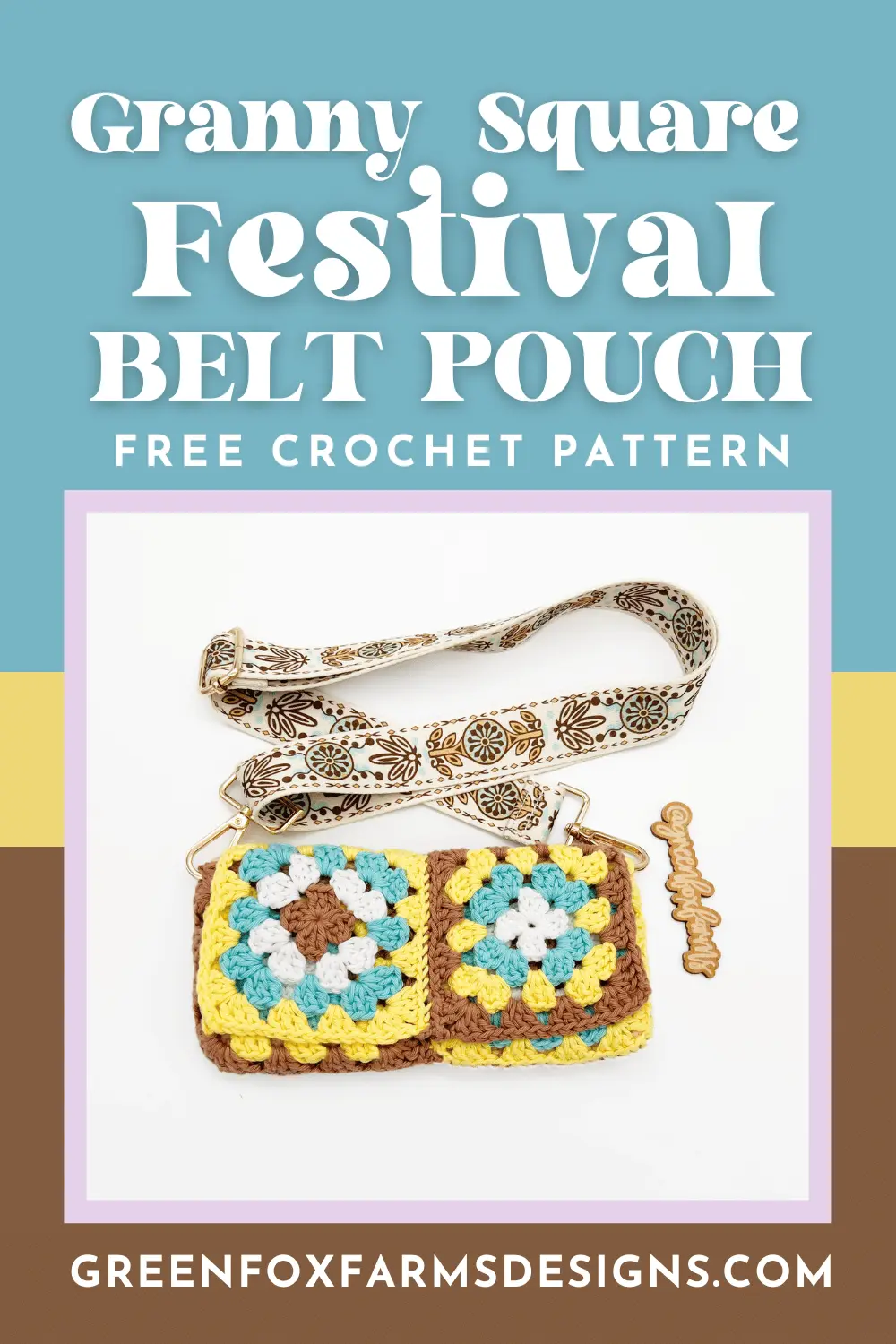 crochet Festival Belt Bag Granny Square Crochet Pattern Green Fox Farms Designs PIN 9