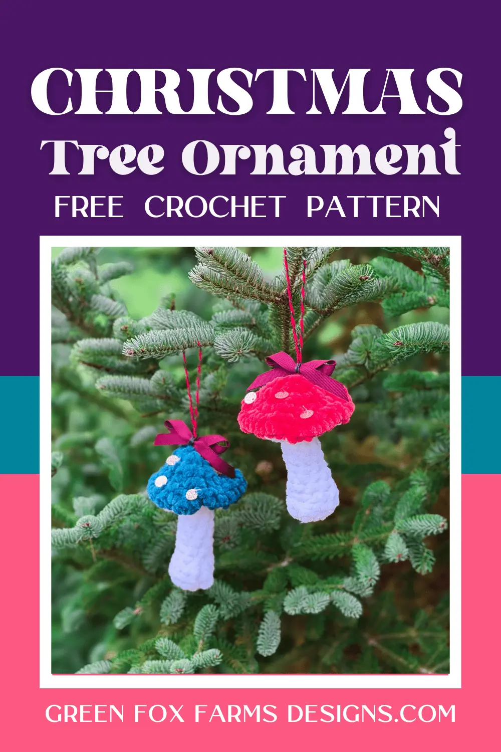 Mushroom Free Crochet Christmas Tree Ornament Pattern - Green Fox Farms Designs - PIN 4 crochet Mushroom Free Crochet Christmas Tree Ornament Pattern Green Fox Farms Designs PIN 4