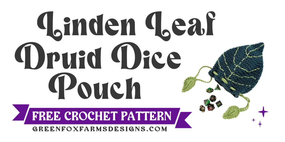 crochet linden leaf druid crochet dice bag pattern blog graphic