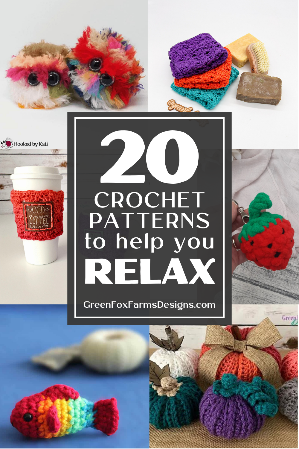 Mindful Crochet. Free Patterns and Stitches to Help You Slow Down and Relax