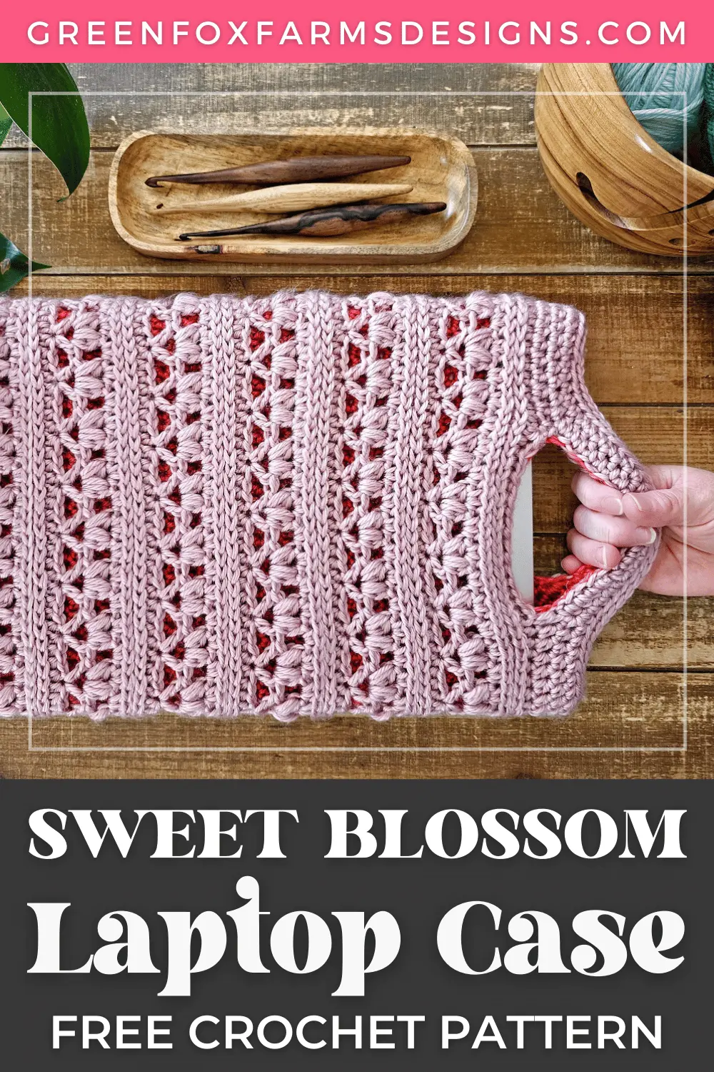 crochet Sweet Blossom Crochet Laptop Cover Free Pattern Green Fox Farms Designs PINS 7