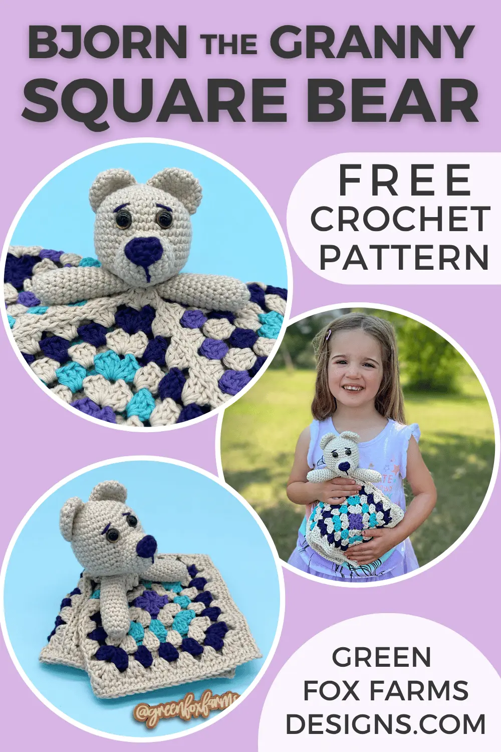 crochet Free Bjorn Granny Square Teddy Bear Crochet Pattern © 2022 Green Fox Farms Designs PIN 1