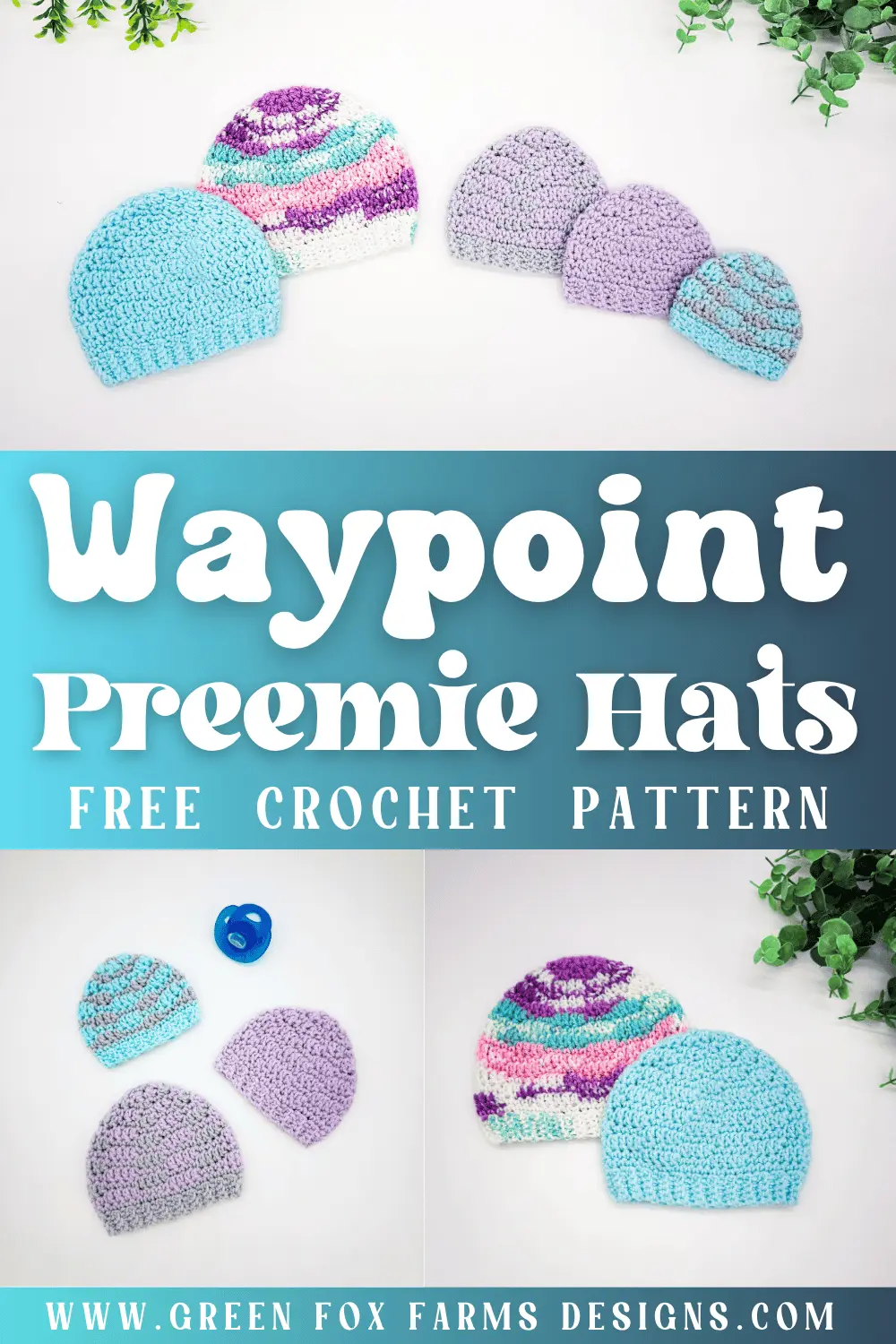 crochet Waypoint Free Micro Preemie Crochet Hat Pattern Green Fox Farms Designs PIN 1