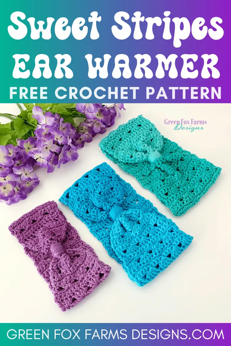 Sweet Stripes Crochet Ear Warmer Free Pattern - by Green Fox Farms Designs © 2024 - PIN 5 Sweet Stripes Ear Warmer - Easy Crochet Pattern - Fall Crochet Ear Warmer - Crochet Winter Headband - Beginner Crochet Patterns by greenfoxfarmsdesigns.com